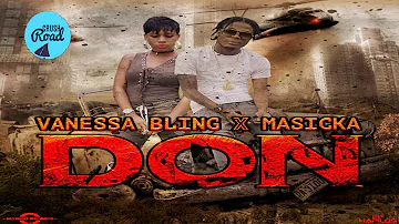 Masicka & Vanessa Bling - Don (Audio)