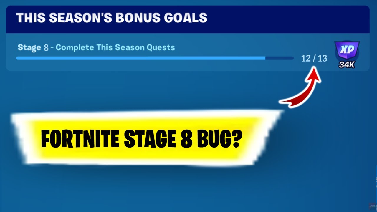 Fortnite Stage 8 QUEST Bug? | Complete this season quests 12/13 Bug? | Fortnite Quest Bug