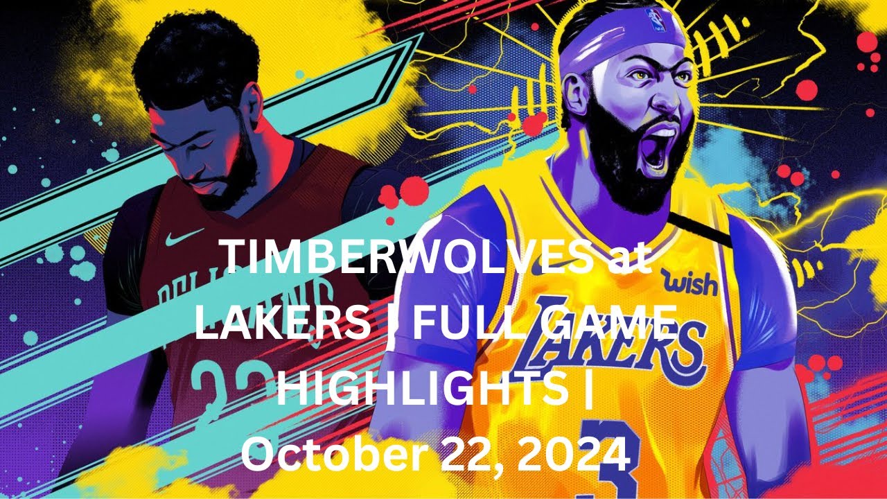 TIMBERWOLVES at LAKERS | FULL GAME HIGHLIGHTS - YouTube