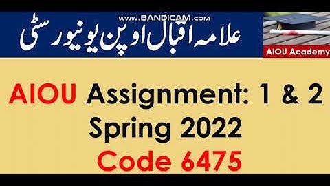 AIOU Code 6475-1 & 2 Solved Assignments Spring 2022