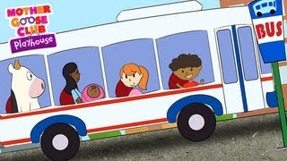 The Wheels on the Bus Animated - Mother Goose Club Playhouse Kids Song