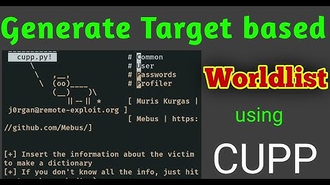 Making Password Lists WIth Cupp