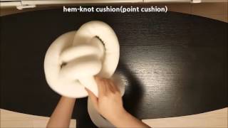 hem knotcushion(point cushion)slow