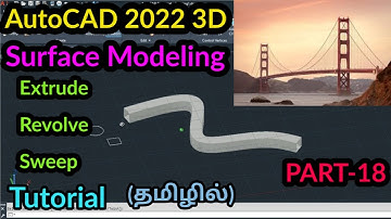 AutoCAD 2022 3D surface Modeling (Extrude, Revolve, sweep)|PART-18| AutoCAD 3D tutorial in Tamil