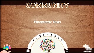 L16: Parametric tests; Community