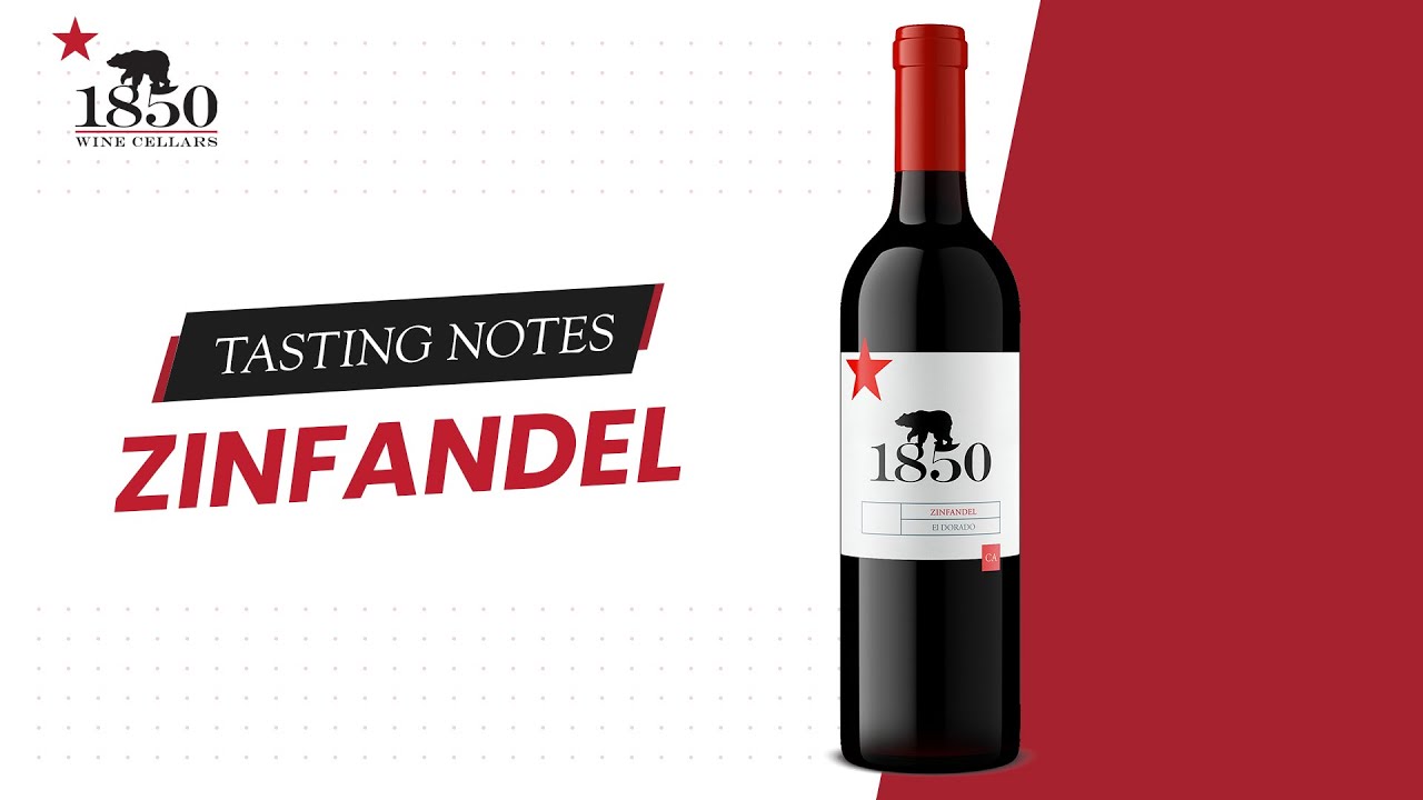 1850 Wine Cellars Zinfandel Tasting Notes