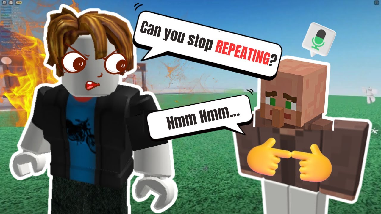 I used a MINECRAFT VILLAGER voice changer in ROBLOX