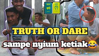 Challenge. Truth Or Dare Sampe Cium Ketiak