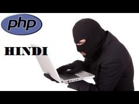 Part -9: Cross Site Scripting, Part 1 (PHP Security In Hindi)