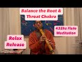 Grounded Expression: Root &amp; Throat Chakra Alignment for Stability &amp; Truth