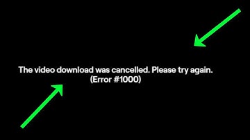 Twitch Error Code 1000 - The Download Was Cancelled. Please Try Again. - 2022 - Fix