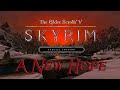 Make skyrim great again a new hope ep 39