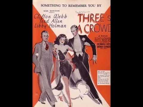 Something To Remember You By (1930) - YouTube