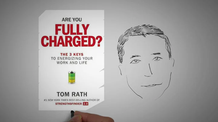 ARE YOU FULLY CHARGED? by Tom Rath | ANIMATED CORE...