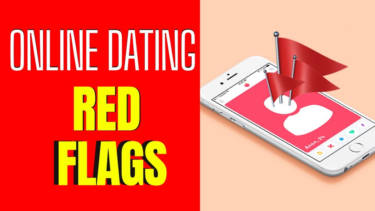 15 Online Dating Red Flags Women Should RUN From - YouTube