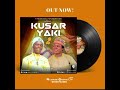 NASIR NA SIDI MAI YABO ALI VC QUSAR YAKI 2 Kannywood Music Izzarso