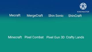 Mecraft MergeCraft Shin Sonic ShinCraft Minecraft Pixel Combat Pixel Gun 3D Crafty Lands