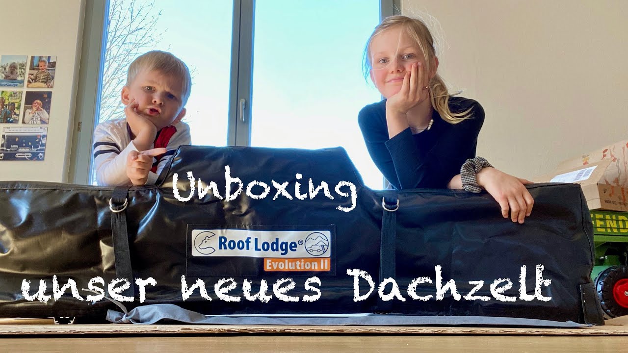 Unboxing - unser neues Dachzelt