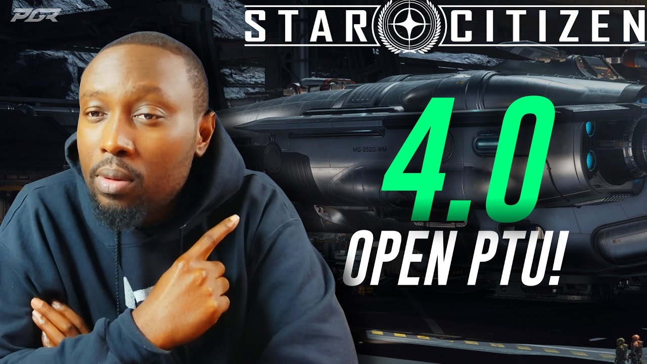 Star Citizen 4.0 Just Went Open PTU With New Updates! - YouTube