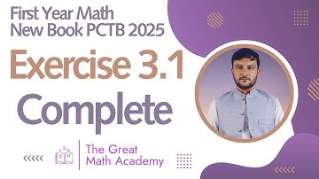 Exercise 3.1 Complete | Theory of Quadratic Functions | 1st Year Math New Book 2025