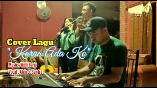 Karna Ada Ko, cover lagu,