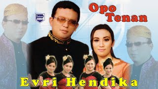 Evri Hendika K - Opo Tenan