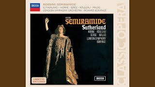 Rossini: Semiramide / Act 1: "Serbami ognor"