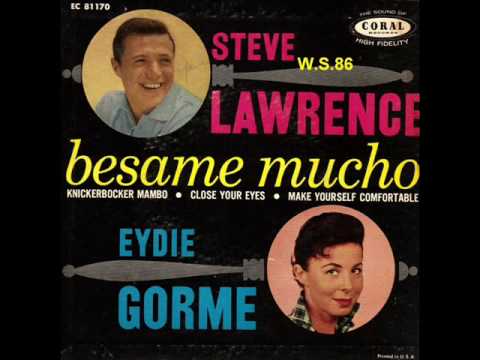 Steve Lawrence & Eydie Gorme - Besame Mucho (1955)