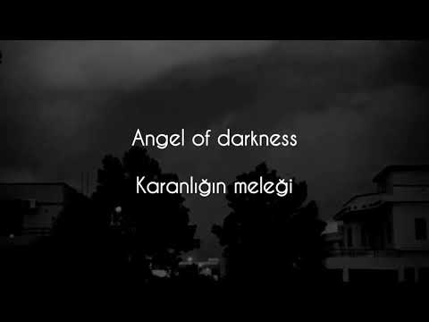 Angel of darkness (Lyrics & Türkçe çeviri)