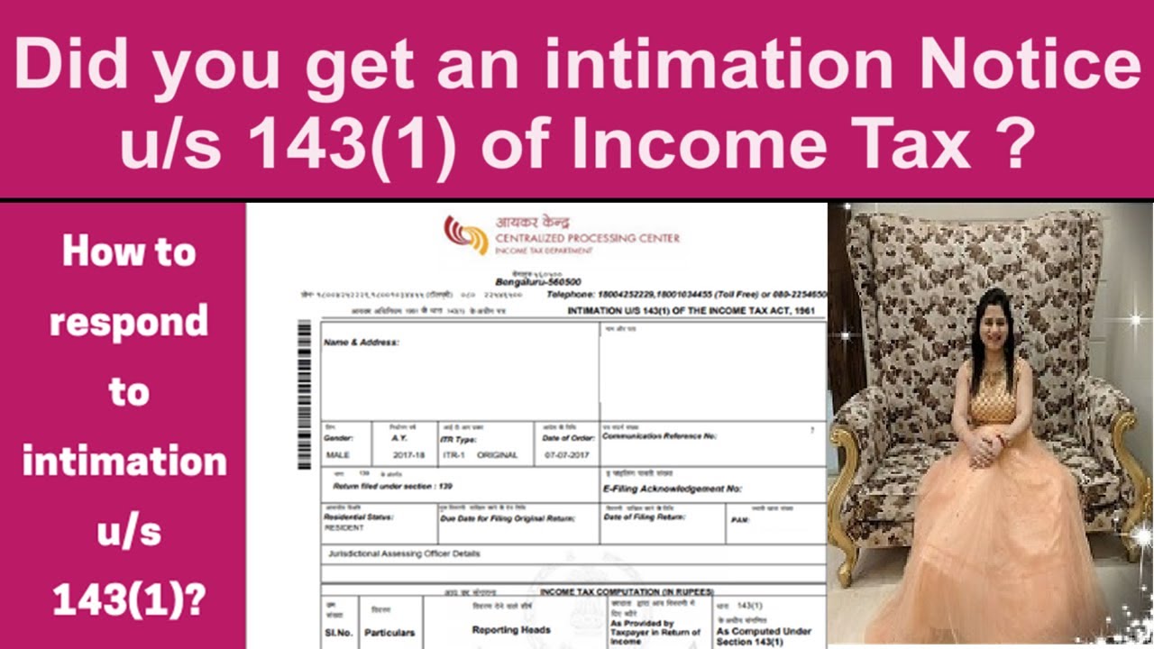 Did You Get An Intimation Notice Under Section 143 1 What To Do If Did You Get An Intimation Notice Under Section 143 1 What To Do If