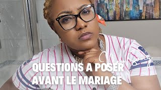 Questions importantes à poser avant le mariage.