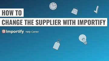 How to change supplier with importify?