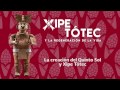 La creación del Quinto Sol y Xipe Tótec