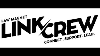 What is Link Crew?