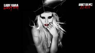 Lady Gaga - Bloody Mary (Ahmet Gülmez Remix) Resimi