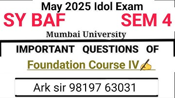 FOUNDATION COURSE Sybaf sem4|Exam 2025 SYBCOM SEM4|IMP QUESTION|IDOL MUMBAI UNIVERSITY EXAM