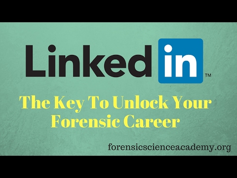 using-linkedin-to-find-your-forensic-job---no-resume-needed