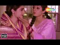 ये साड़ी मेरे दीदी की तरह अनमोल हैं | Jaya Prada, Sridevi | SCENE (HD)