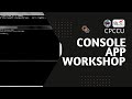 Console App Workshop   Rahul Roy Nipon    CPCCU    City University    Md Shoriful Islam Ashiq
