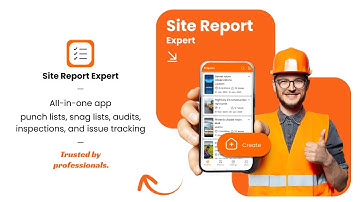 Site Report Expert: Snag List, Punch List & Site Audit Pro – Defect & Inspection Report Maker