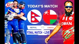 NEPAL Vs OMAN | FINAL MATCH | ICC Men's T20 World Cup Asia Qualifier |  NEPAL Vs OMAN Final Match