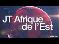 Le journal de l’Afrique de l’Est du mardi 09 avril 2024