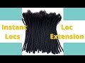 All about Instant Locs/ Insta Loc Extensions