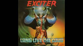 Exciter - Long Live The Loud (Full Album) HQ