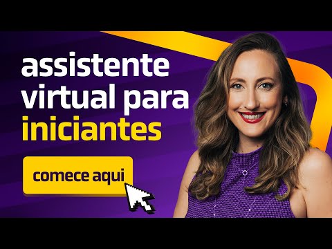 Vídeo: Como se tornar um assistente virtual?