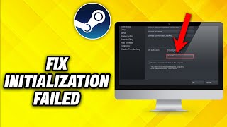 How To Fix Steam Initialization Failed (2025)