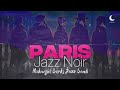 Concentration Relaxation 1 Parisian Noir Jazz Midnight Birds Jazz Band 