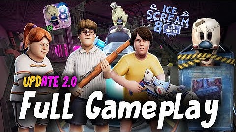 Ice Scream 8 True Ending - Update 2.0 FANMADE GAMEPLAY🍧