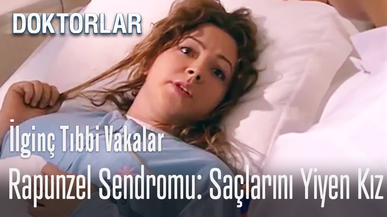 Rapunzel Sendromu: Saçlarını Yiyen Kız - İlginç Tıbbi Vakalar