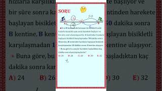 Hız Problemleri Karşılaşma Problemleri Çok Güzel Soru Pratik Çözüm